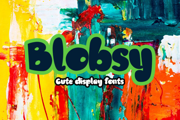 Blobsy: A Retro-Cute Display Font for Web Design