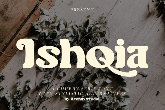 Ishqia Font for Editorial Design and Creative Projects