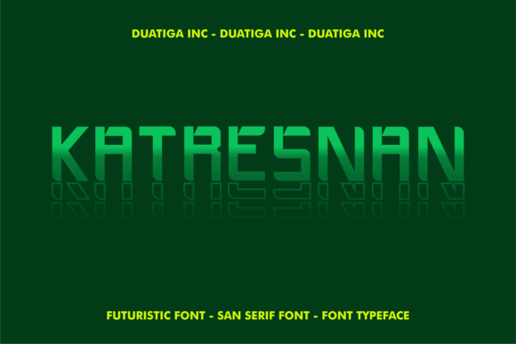 Katresnan: A Robotic Display Font for Bold Digital Branding