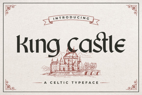King Castle: A Display Font with Celtic Elegance