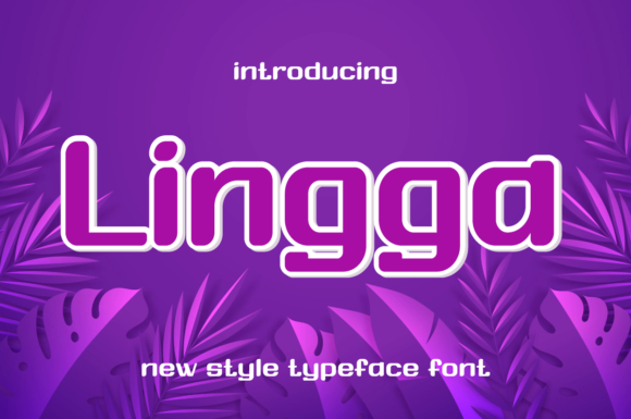Lingga: A Cool and Urban Display Font for Modern Design