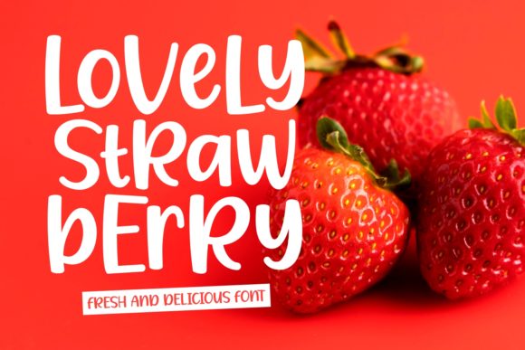 Lovely Strawberry Font for Creative Makers