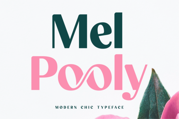 Mel Pooly: A Stylish Display Font for Modern Branding