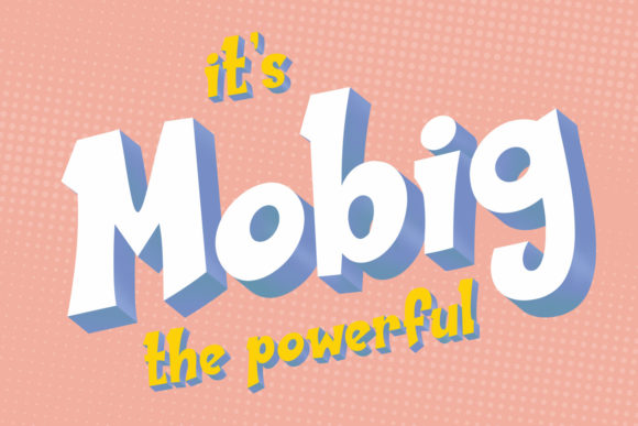 Mobig: A Playful Display Font for Bold Branding