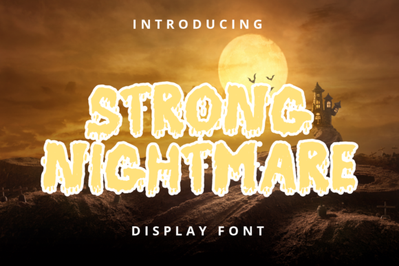 Strong Nightmare: A Spooky Display Font for Editorial Design